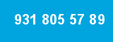 931 805 57 89 931 805 57 89